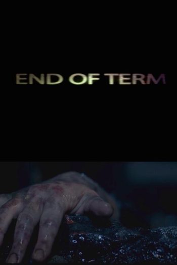  de Filme End of Term (2021)