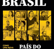 Brasil: país do presente?