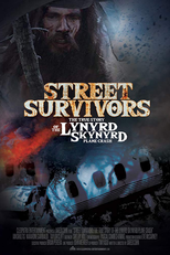 Street Survivors: A verdadeira história do acidente de avião do Lynyrd Skynyrd. (Street Survivors: The True Story of the Lynyrd Skynyrd Plane Crash)