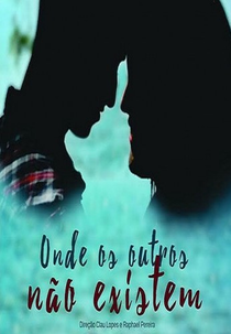 Onde Os Outros Não Existem (Onde os Outros Não Existem)