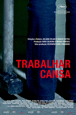Trabalhar Cansa (Trabalhar Cansa)