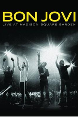 Bon Jovi: Live at Madison Square Garden (Bon Jovi: Live at Madison Square Garden)