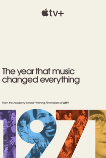 1971: O ano em que a música mudou o mundo - Poster / Capa / Cartaz - Oficial 1