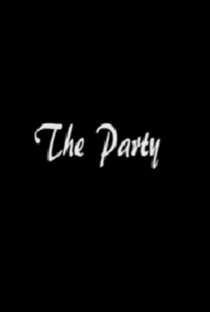 The Party - Poster / Capa / Cartaz - Oficial 1