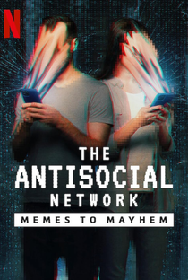 A Rede Antissocial: Dos Memes ao Caos - Poster / Capa / Cartaz - Oficial 2