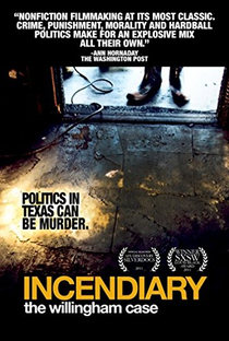 Incendiary: The Willingham Case - Poster / Capa / Cartaz - Oficial 1