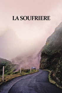 La Soufrière - Poster / Capa / Cartaz - Oficial 1