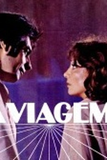A Viagem (A Viagem - 1 Versão)