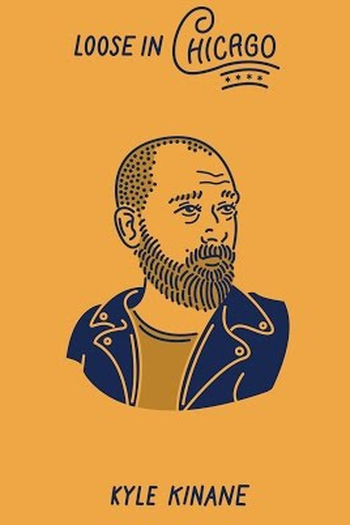 Poster de Filme Kyle Kinane: Loose in Chicago (2016)