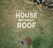 House Without Roof