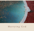 Marrying God