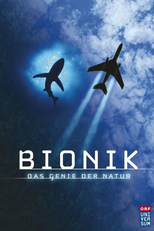 Bionik - Das Genie der Natur (Bionik - Das Genie der Natur)