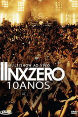 Multishow Ao Vivo: Nx Zero 10 anos (Multishow Ao Vivo: Nx Zero 10 anos)