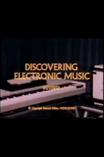 Poster de Curta Discovering Electronic Music: Revised (1983)