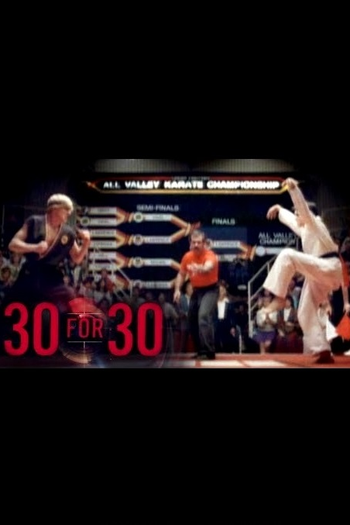  de Curta 30 for 30 - Daniel LaRusso vs. Johnny Lawrence (2019)