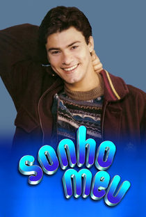 Sonho Meu - Poster / Capa / Cartaz - Oficial 6