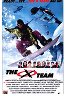 The X Team (The Extreme Team (The X Team))