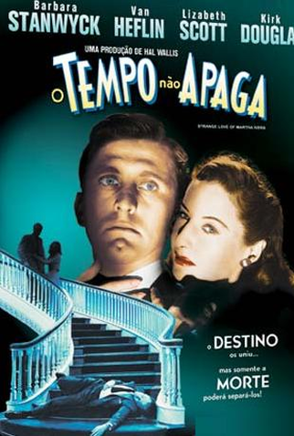 Poster 2 de Filme O Tempo Não Apaga (1946)
