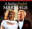 A Rather English Marriage