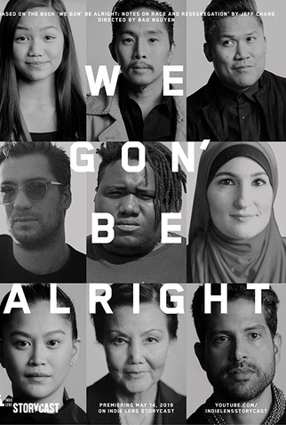 Poster 1 de Série We Gon’ Be Alright (2019)