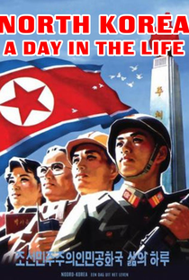 Um Dia na Coréia do Norte - Poster / Capa / Cartaz - Oficial 3