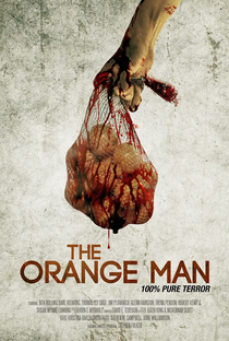 The Orange Man - Poster / Capa / Cartaz - Oficial 1