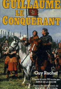 William, o Conquistador (Wilhelm Cuceritorul)