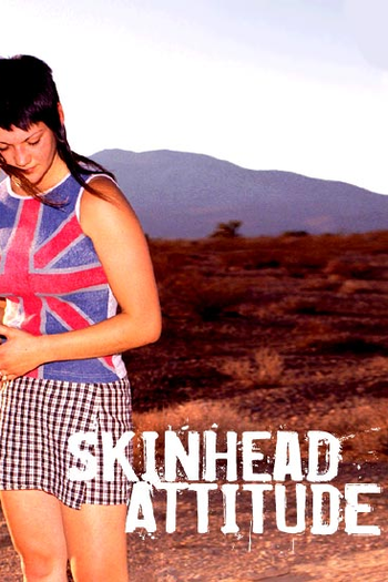  de Filme Skinhead Attitude (2003)