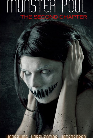 Poster 1 de Filme Monster Pool: Chapter Two (2016)