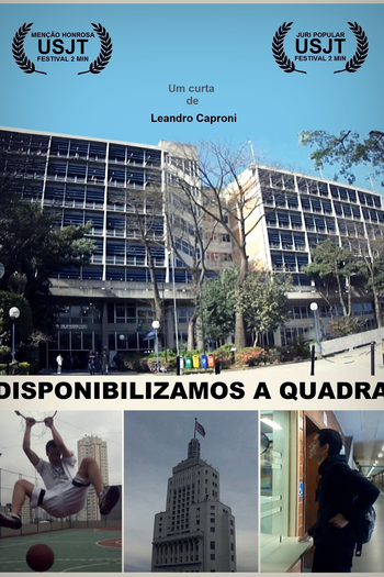 Poster de Curta Disponibilizamos a Quadra (2011)