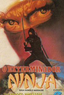O Exterminador Ninja - Poster / Capa / Cartaz - Oficial 1