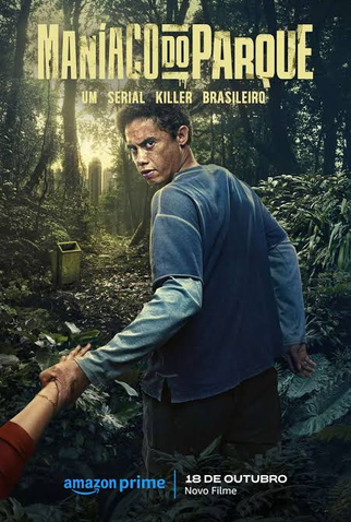 Poster 1 de Filme Maníaco do Parque (2024)