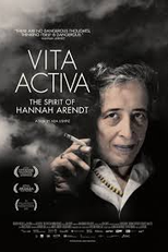 Vida Ativa: O Espírito de Hannah Arendt (Vita Activa: The Spirit of Hannah Arendt )