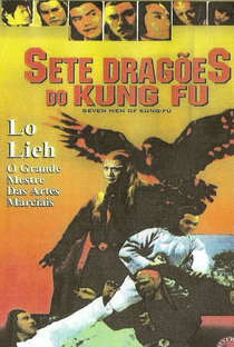 Os Sete Dragões do Kung Fu - Poster / Capa / Cartaz - Oficial 1