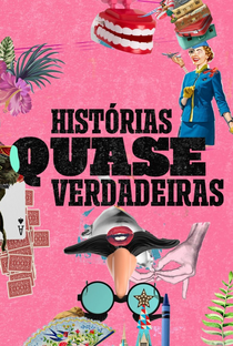 Histórias Quase Verdadeiras - Poster / Capa / Cartaz - Oficial 1