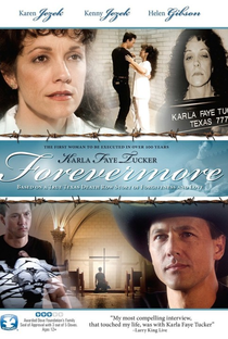 Karla Faye Tucker: Forevermore - Poster / Capa / Cartaz - Oficial 1