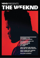 Vevo Presents: The Weeknd