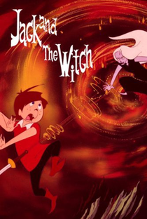 Jack and the Witch - Poster / Capa / Cartaz - Oficial 2