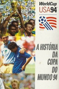 A História da Copa do Mundo 94 - Poster / Capa / Cartaz - Oficial 1
