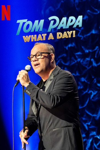  de TV Tom Papa: Que Dia! (2022)