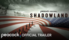 Shadowland | Official Trailer | Peacock Original