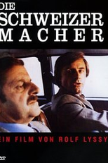 Die Schweizermacher (Die Schweizermacher)