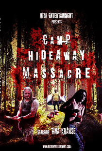 Camp Hideaway Massacre - Poster / Capa / Cartaz - Oficial 1
