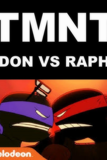 TMNT - Don vs Raph - Poster / Capa / Cartaz - Oficial 1