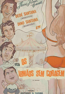 Os Irmãos Sem Coragem (Os Desempregados) (Os Irmãos Sem Coragem (Os Desempregados))