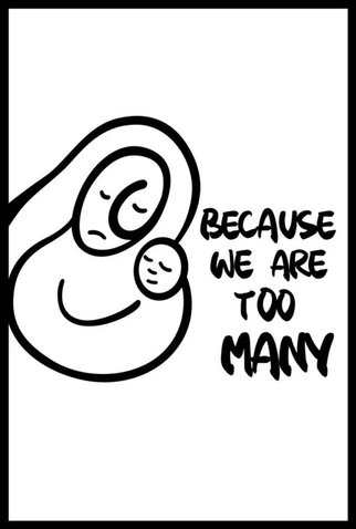 Poster 1 de Filme Because We Are Too Many (2024)