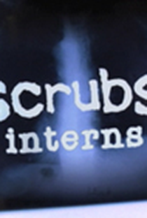 Scrubs Internos - Poster / Capa / Cartaz - Oficial 2
