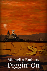 Michelin Embers: Diggin' On (Michelin Embers: Diggin' On)