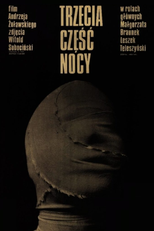 A Terça Parte da Noite (Trzecia Czesc Nocy)