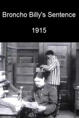 Broncho Billy's Sentence (Broncho Billy's Sentence)